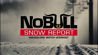 Smuggs No Bull Video Snow Report Recap Winter 2025/26