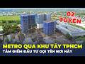 LỘ DIỆN "trạm trung chuyển" mới phía Tây Nam TPHCM, đâu là TÂM ĐIỂM ĐẦU TƯ? | CafeLand
