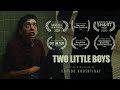 Two Little Boys - LGBT Short Film