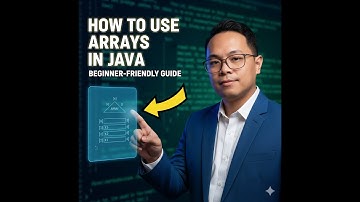 Java Arrays for Beginners | Easy Explanation