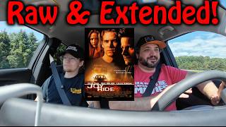 [RAW & EXTENDED] Reviewing Joyride (2001) w/ Hack The Movies