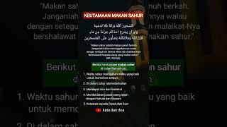 Keutamaan Makan Sahur viral short shorts sahur story storywa fyp hadist