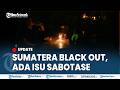 🔴DUGAAN SABOTASE DI BLACKOUT MASSAL SUMATERA, Polri Klarifikasi Ada Problem di Tiang Sutet