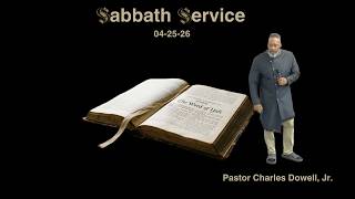 Sabbath Service 2026-04-25 | The Word of Yah |