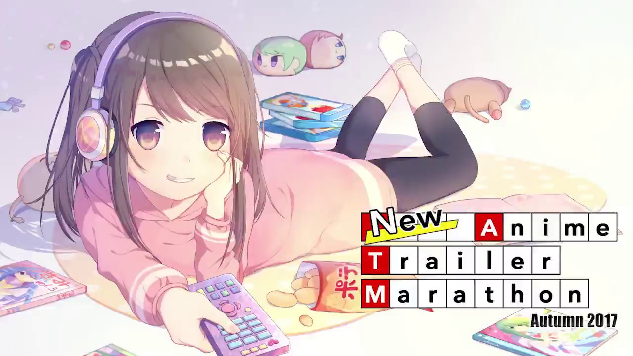 New Anime Trailer Marathon Autumn 2017 Teaser