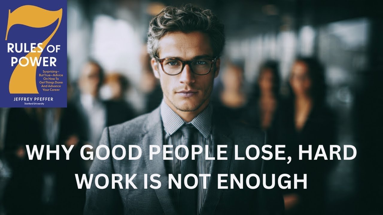 The Dark Truth About Success | Rules of Power by Jeffrey Pfeffer (Full Book Summary)