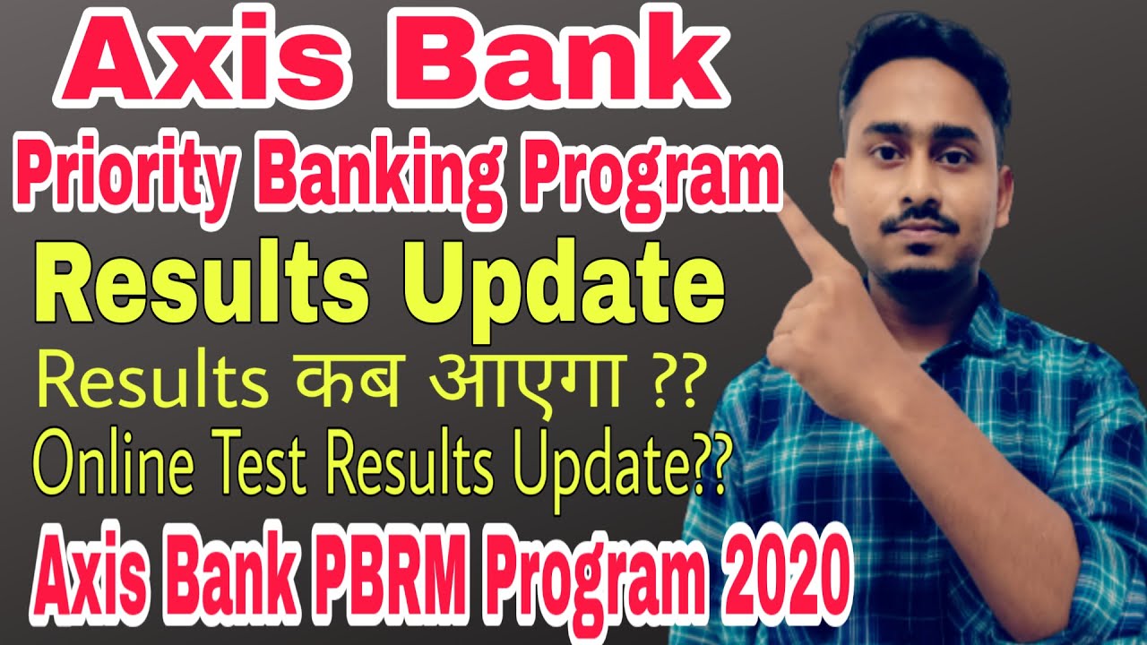 Axis Bank PBRM Result Update|Axis Bank PBRM Recruitment 2020|Axis Bank Recruitment 2020|Banking Talk