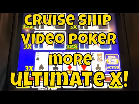 Cruise Ship Video Poker! - More Ultimate X!