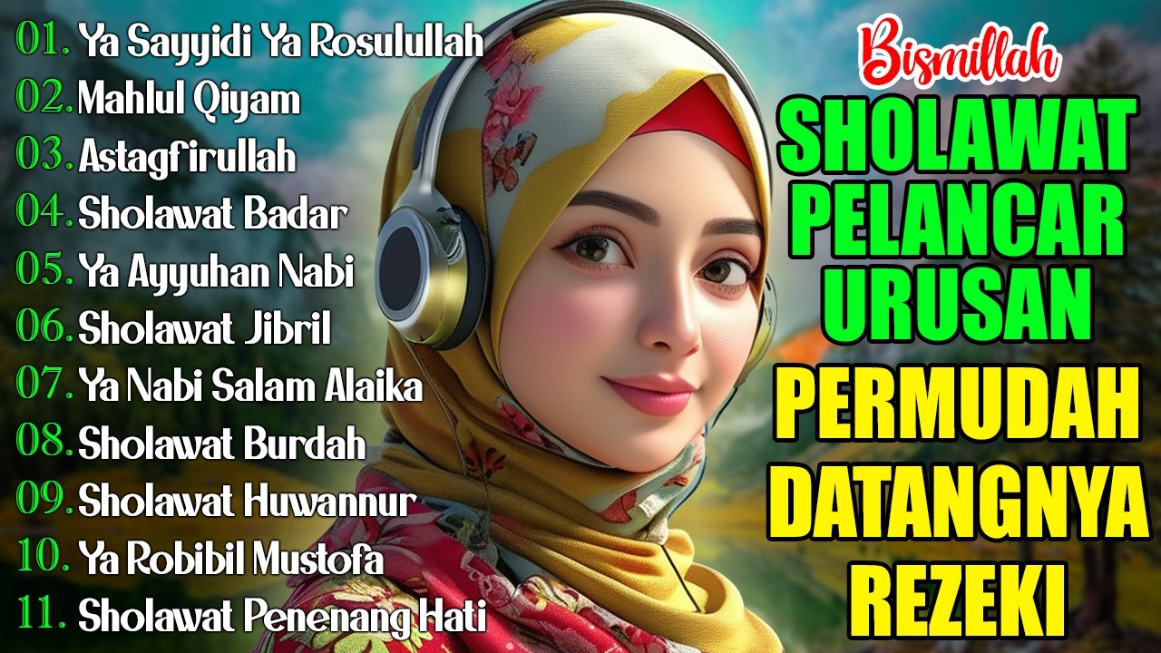 SHOLAWAT PEMBUKA PINTU REZEKI | SHOLAWAT NABI MERDU TERBARU 2026 | SHOLAWAT JIBRIL, SHOLAWAT NARIYAH