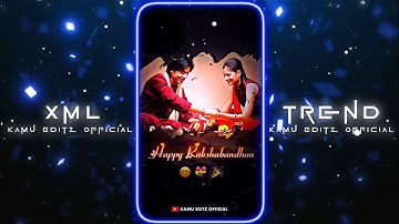 😊 Rakshabandhan Special Xml❤️‍🩹 || New XML File 🤤🔥 || New Trend XML 💥💦 || XML Presets 🥳💝 @TIMEKAMU