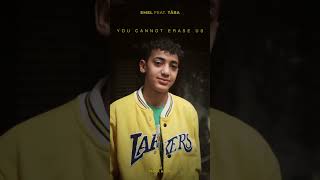 You Cannot Erase Us Feat Tära Out Now