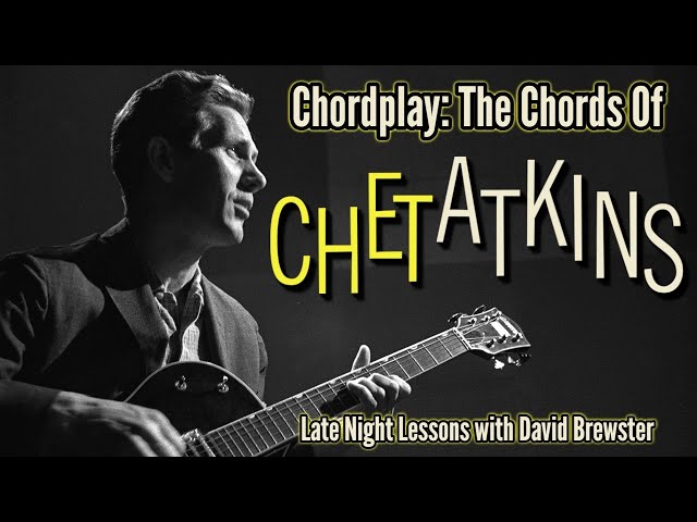 Chordplay - The Chords Of Chet Atkins