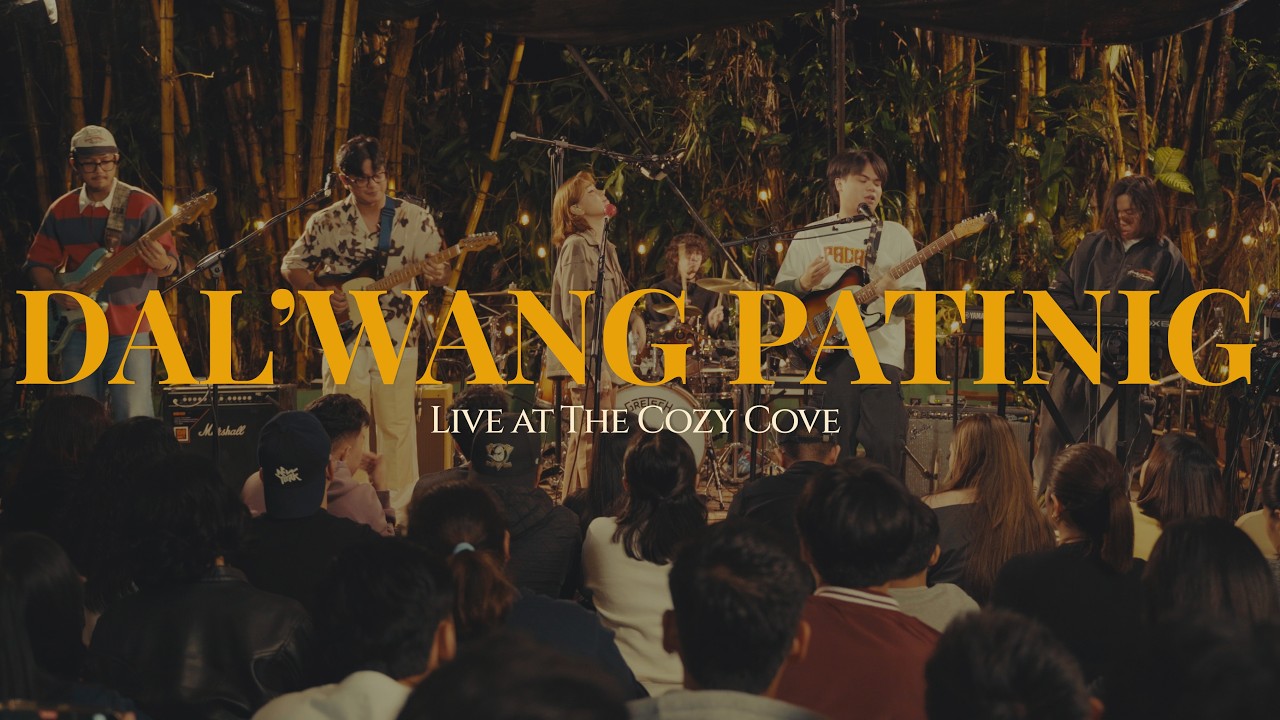 Assista a Dal'wang Patinig (Live at The Cozy Cove) - Sunkissed Lola no YouTube Assista a Dal'wang Patinig (Live at The Cozy Cove) - Sunkissed Lola no YouTube