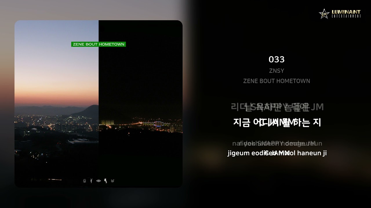 Obejrzyj ZNSY - 033 | 가사 (Lyrics) w YouTube Obejrzyj ZNSY - 033 | 가사 (Lyrics) w YouTube