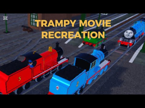 TRAMPY MOVIE 18: LOUDMOUTH (RECREATION) [Knapford arguement Scene]