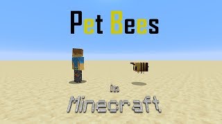 Bee Pets Datapack In Minecraft Snapshot 19W34A