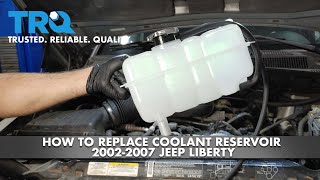 How To Replace Coolant Reservoir 2002-07 Jeep Liberty