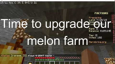 Upgrading and grinding in my new melon farm. Ares Factions Herobrine.org [] Thermo Gamer Harsh