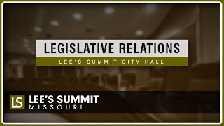 Legislative Relations Meeting (3/23/26) | LEE'S SUMMIT, MO