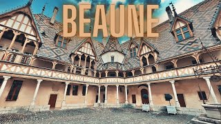 Beaune France | Burgundy's Historic Village