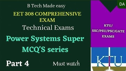 Power Systems selected MCQ Part 4 / KTU Comprehensive exam / KPSC Technical exams / AE exam 🔥🔥/EE