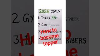 How to become a Topper in 2025🔥#studytips #study #2025 #exam#short#shortfeed #habits#habitscorecard