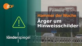 Ärger um Hinweisschilder | Hammer der Woche vom 30.03.24 | ZDF