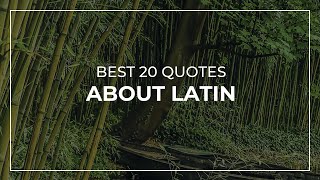 Best 20 Quotes about Latin | Daily Quotes | Quotes for Whatsapp | Soul Quotes screenshot 4
