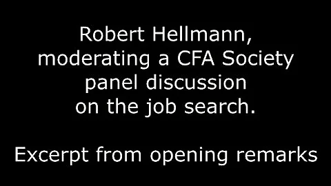 CFA Society panel discussion -   Robert Hellmann's...