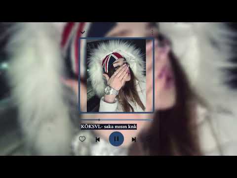 KÖK$VL - şaka mısın knk speed up | Drill Daily