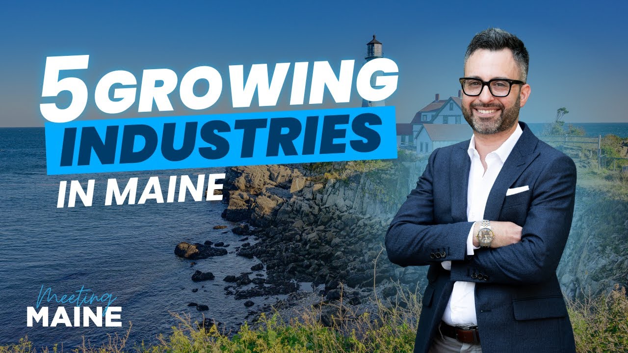 5 Fastest-Growing Industries in Maine Driving Jobs and Innovation | Meeting Maine