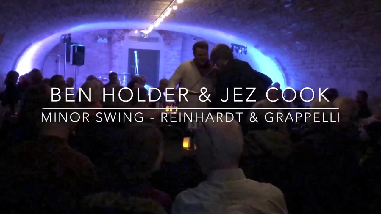Minor Swing *Very Fast!* - Ben Holder & Jez Cook
