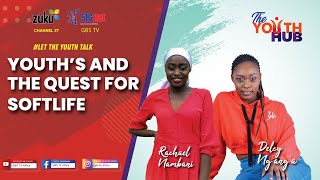 Youth's and the Quest for Soft Life | The Youth Hub screenshot 5