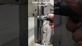 Indexing Plunger - Chennai