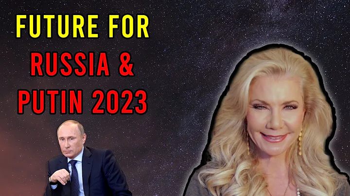 Future for Russia and Putin 2023