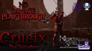 Mortal Shell: Crucix, The TwiceBorn Boss Fight! [NO DAMAGE Obsidian Guide]