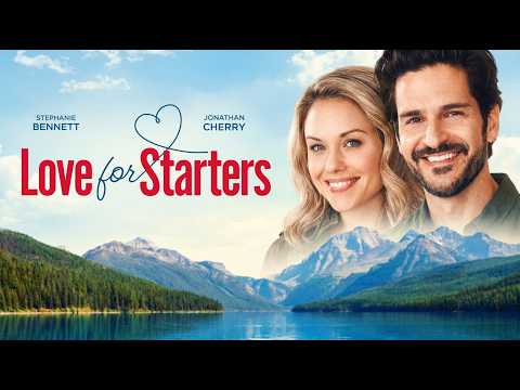 Love for Starters | Full ROMCOM Movie | Stephanie Bennett | Jonathan Cherry | Andrea Agur