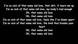 Selena Gomez- Same Old Love (Lyrics)