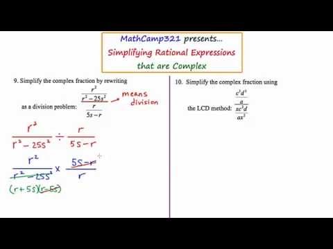 MathCamp321: Algebra 2: Simplifying Complex Rational Expressions (3 of 3)