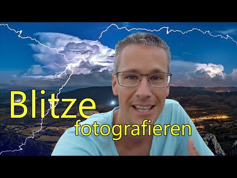 Video: So Fotografieren Sie Blitze