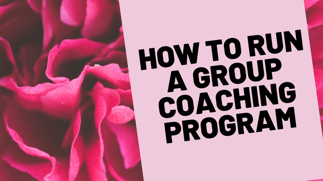 How to run a group coaching program - YouTube