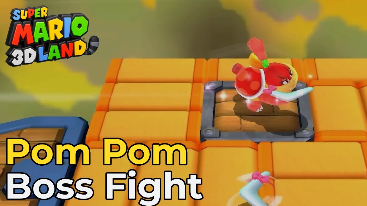 Pom Pom (Final Fight) | Boss Fight [Super Mario 3D Land] - YouTube