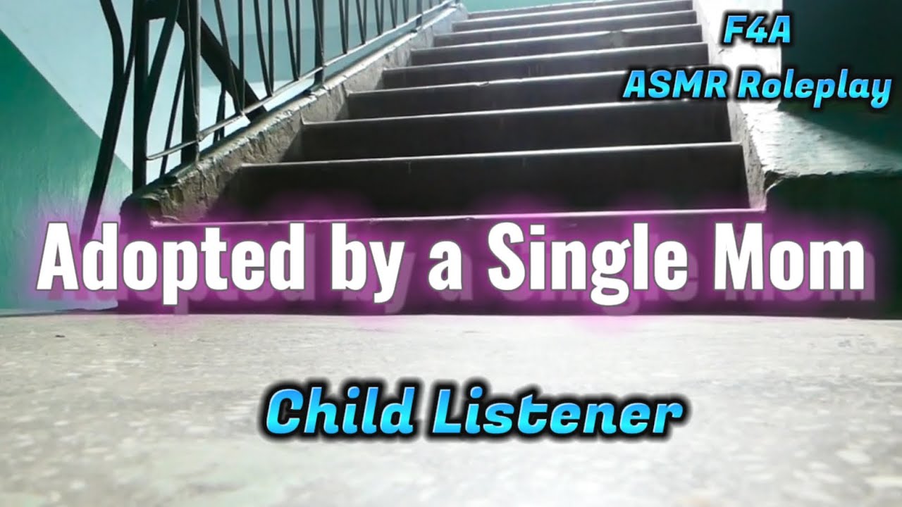 Adopted by a Single Mom [F4A] [Child/Teen Listener] [Wholesome and Comforting] ASMR Roleplay