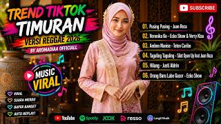 TREND TIKTOK TIMURAN VERSI REGGAE 2026 | Pusing Pusing, Veronika Ko, Ambon Manise | Full Album Viral