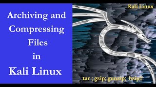 Archiving and Compressing Files in Kali Linux