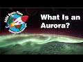 What Is an Aurora?