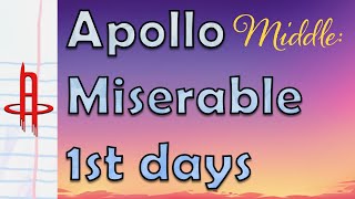 Apollo Middle: Miserable 1st days!