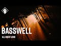 Basswell All Night Long 2023