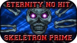 ❚Terraria Fargo's Mod❙Skeletron Prime ❰No Hit❙Eternity Mode❱❚ ❚Terraria Fargo's Mod❙Skeletron Prime ❰No Hit❙Eternity Mode❱❚