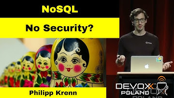 NoSQL Means No Security - Philipp Krenn